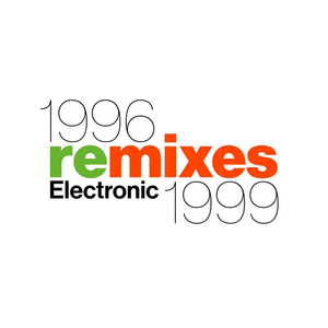 Electronic – 1996 Remixes 1999 EP 12"