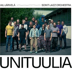 Aili Järvelä & Sointi Jazz Orchestra – Unituulia LP