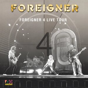 Foreigner – Foreigner 4 Live Tour 1981-82 2LP