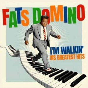 Fats Domino – I'm Walkin' - His Greatest Hits CD
