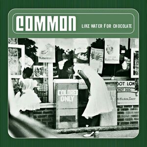 Common ‎– Like Water For Chocolate CD