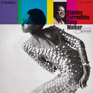 Stanley Turrentine – Easy Walker LP (Blue Note Classic Vinyl Series)