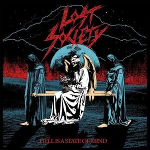 Lost Society – Hell Is A State Of Mind