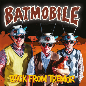BATMOBILE – Back From Tremor LP (Black Vinyl)