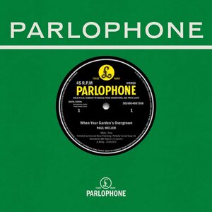 Paul Weller – When Your Garden’s Overgrown / Boy About Town (Weller at the BBC Vol. 2) 7"