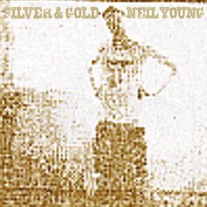 Neil Young – Silver & Gold LP
