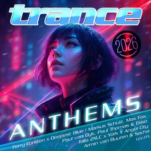 Various Artists – Trance Anthems 2026 2CD