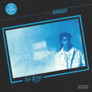 Tony Moore D.J. – Tonight 12" Coloured Vinyl