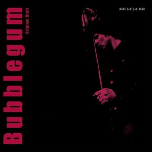 Mark Lanegan – Bubblegum (Original Draft) 2LP Coloured Vinyl