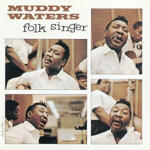 Muddy Waters – Folk Singer (mono) LP
