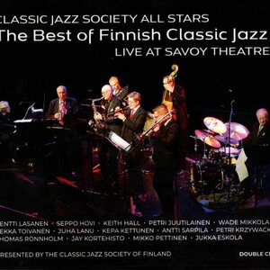 The Best Of Finnish Classic Jazz - Live At Savoy Theatre 2CD