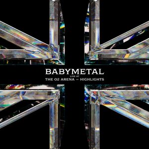 BABYMETAL – Live At The O2 Arena - Highlights 12" Coloured Vinyl