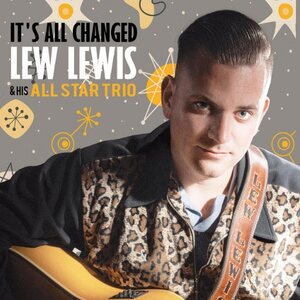 Lew Lewis – It’s all changed CD
