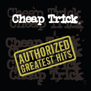 Cheap Trick – Authorized Greatest Hits 2LP