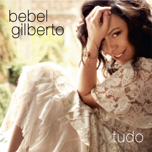 BEBEL GILBERTO – Tudo LP (Black Vinyl)