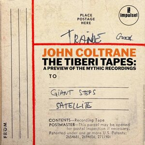 John Coltrane – The Tiberi Tapes: A Preview of the Mythic Recordings 12"