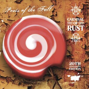 Poets of the Fall – Carnival of Rust (20th Anniversary Edition) 2LP