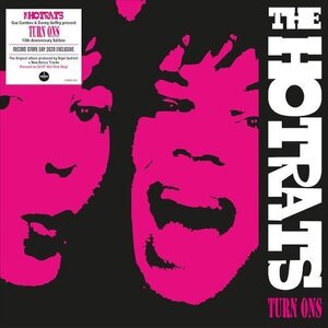 Hotrats ‎– Turn Ons: 10th Anniversary Edition 2x10" Pink Vinyl