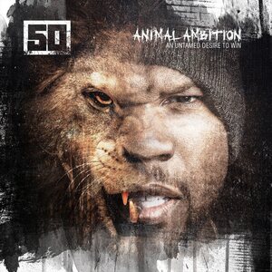 50 Cent – Animal Ambition (An Untamed Desire To Win) CD+DVD