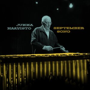 Jukka Haavisto – September Song CD
