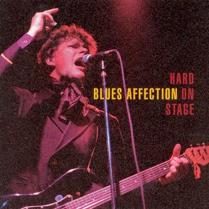 Blues Affection – Hard On Stage CD