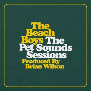 Beach Boys – The Pet Sounds Session Highlights