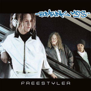 BOMFUNK MC'S – Freestyler 12"