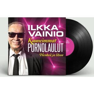 Ilkka Vainio - Kauneimmat pornolaulut LP