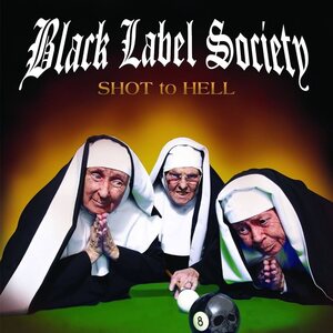 Black Label Society – Shot To Hell LP Colored Vinyl