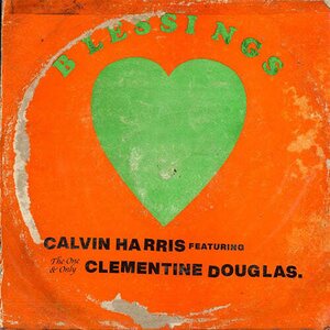 Calvin Harris, Clementine Douglas – Blessings 12" (Crystal Clear Vinyl)