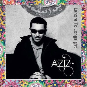 Aziz Ibrahim – Lahore to Longsight 2LP (Black & White Vinyl)
