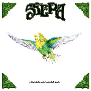 Stepa – Minä tiedän miksi häkkilintu laulaa LP