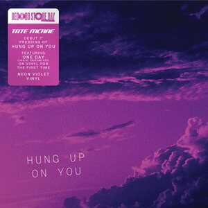 Tate McRae – Hung Up On You 7" (Neon Violet Vinyl)