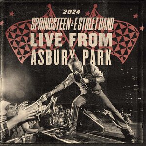Bruce Springsteen – Live From Asbury Park 2024 3CD