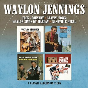 Waylon Jennings – Folk - Country + Leavin' Town + Waylon Sings Ol' Harlan + Nashville Rebel 2CD