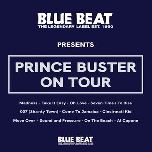 Prince Buster – THE BLUE BEAT LABEL Presents PRINCE BUSTER ON TOUR LP