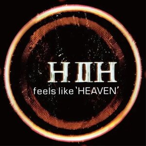 HIIH – Feels Like 'heaven´ 7"