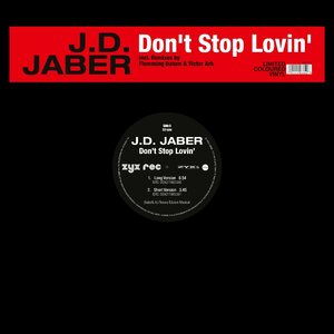 J.D. Jaber – Don't Stop Lovin' 12" Coloured Vinyl