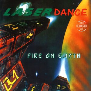 Laserdance – Fire On Earth LP Coloured Vinyl