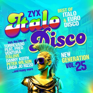 Various Artists – ZYX Italo Disco New Generation Vol. 25 2CD