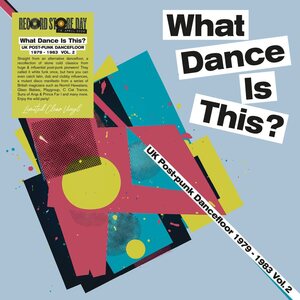 Various Artists – What Dance Is This? UK Post Punk Dancefloor Vol.2 1979-1983 LP (Clear Vinyl)