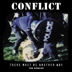 Conflict – There Must Be Another Way 2LP (Blue Vinyl)