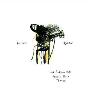 Fionn Regan – The Bunkhouse Vol. 1: Anchor Black Tattoo LP Coloured Vinyl