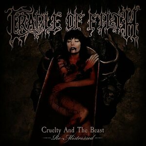 Cradle Of Filth ‎– Cruelty and the Beast (Re-Mistressed) 2LP Coloured Vinyl