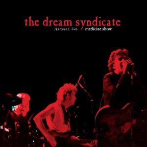 Dream Syndicate – Sketches For Medicine Show LP (Red vinyl)