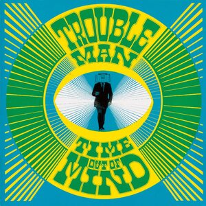 Troubleman – Time Out Of Mind (Expanded Edition) 2LP Coloured Vinyl
