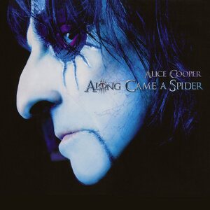 Alice Cooper – Along Came A Spider