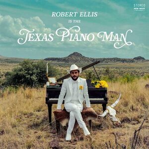 Robert Ellis – Texas Piano Man LP