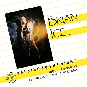 Brian Ice – Talking To The Night 12" Coloured Vinyl