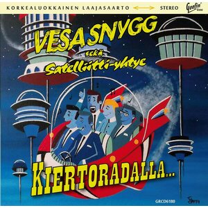 Vesa Snygg Sekä Satelliitti-Yhtye – Kiertoradalla... CD